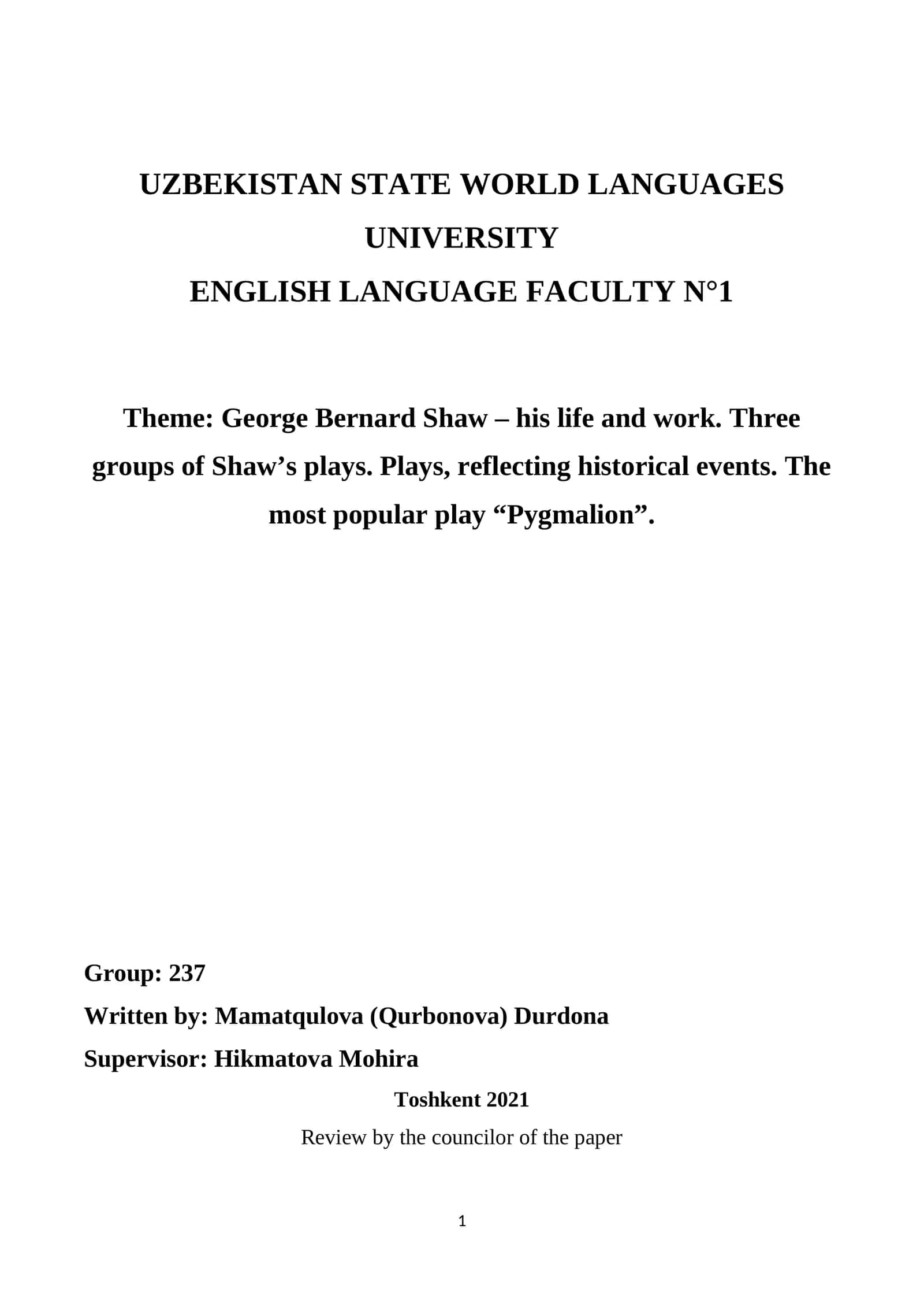 George Bernard Shaw – his life and work. Three groups of Shaw’s plays. Plays, reflecting historical events. The most popular play “Pygmalion” 1