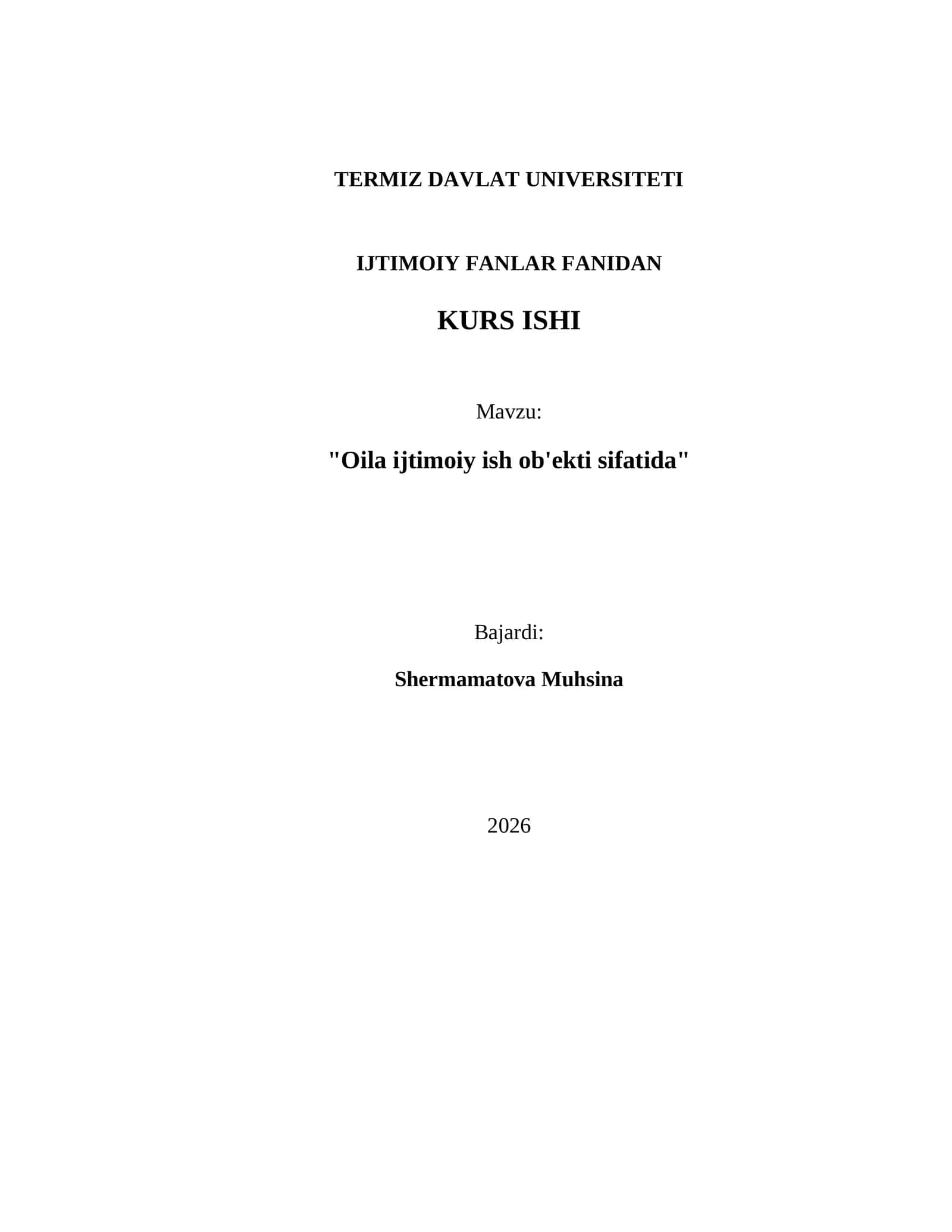 TERMIZ DAVLAT UNIVERSITETI IJTIMOIY FANLAR FANIDAN KURS ISHI 1