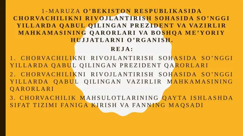 Chorvachilikni rivojlantirish sohasida so’nggi yillarda qabul qilingan Prezident qarorlari 1