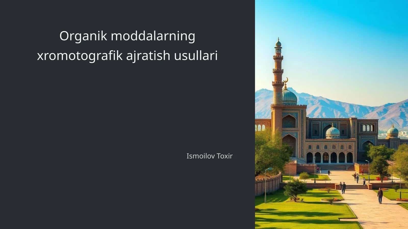 Organik moddalarning xromotografik ajratish usullari 1