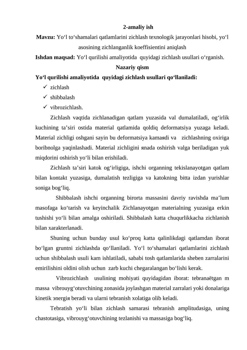Yo‘l to‘shamalari qatlamlarini zichlash texnologik jarayonlari hisobi, yo‘l asosining zichlanganlik koeffisientini aniqlash 1