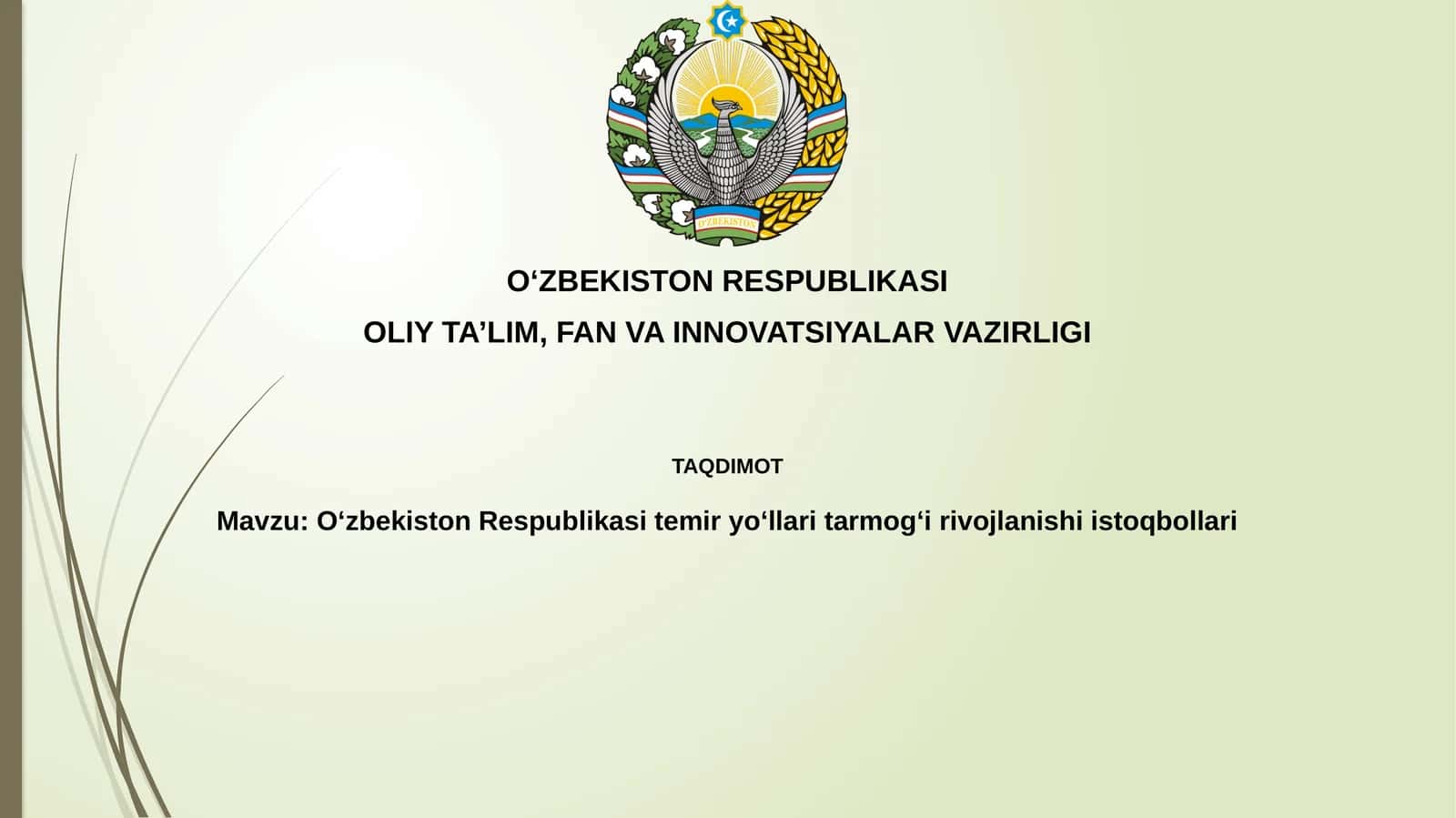 Oʻzbekiston Respublikasi temir yoʻllari tarmogʻi rivojlanishi istiqbollari 1