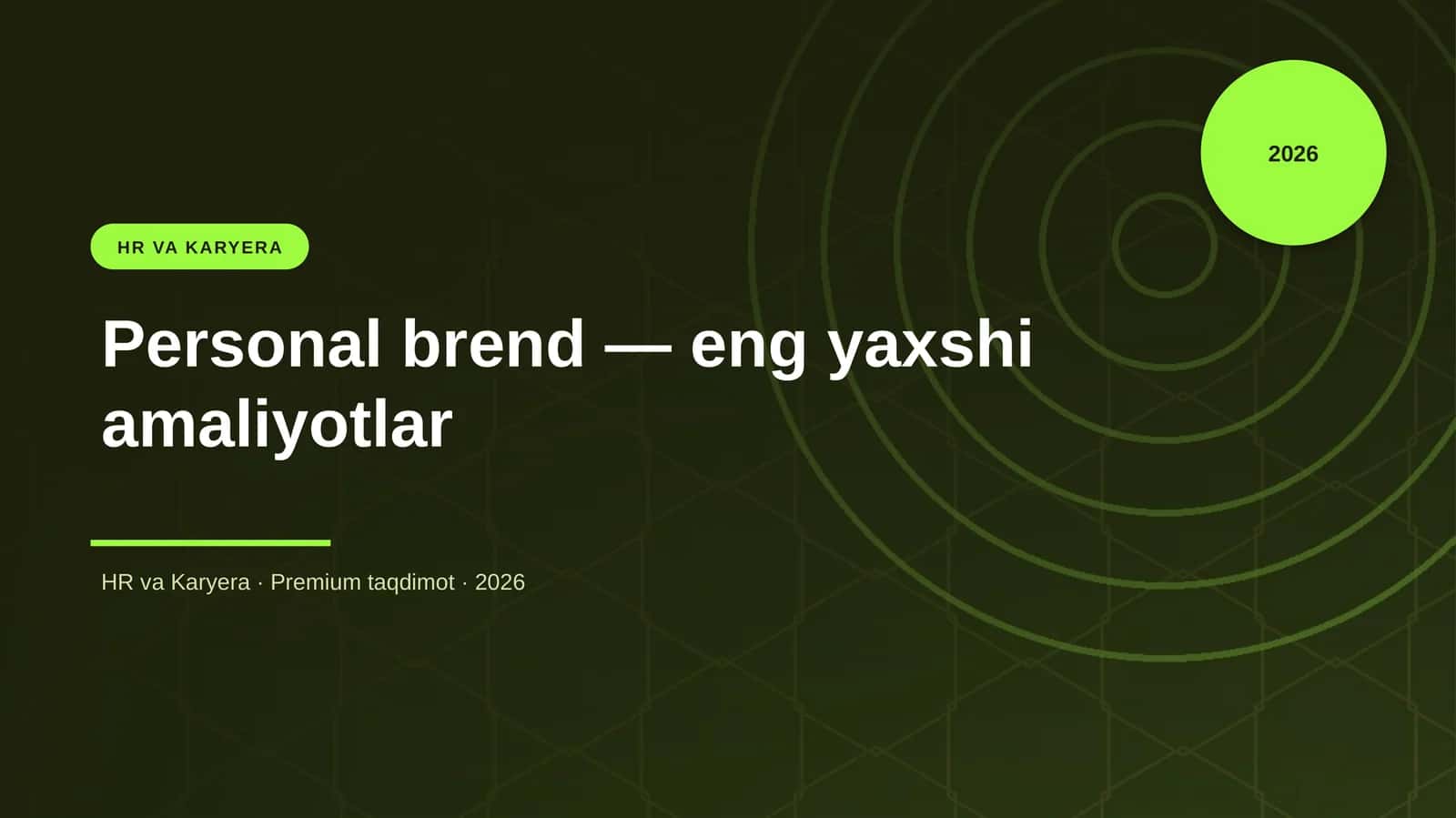 Personal brend — eng yaxshi amaliyotlar 1