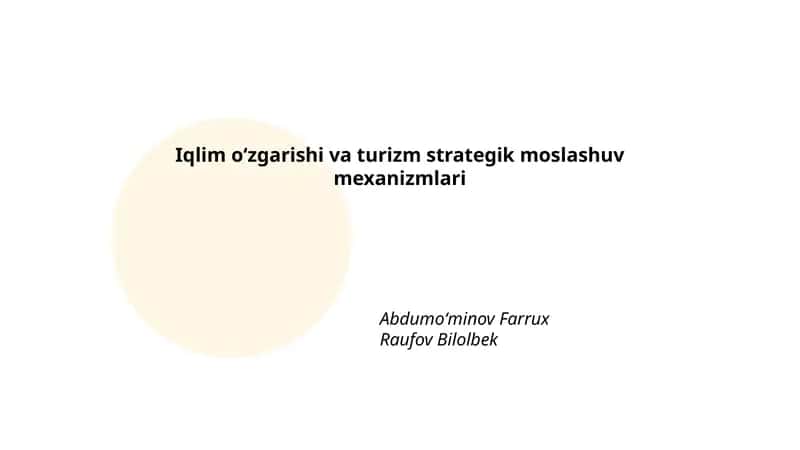 Iqlim oʻzgarishi va turizm strategik moslashuv mexanizmlari 1