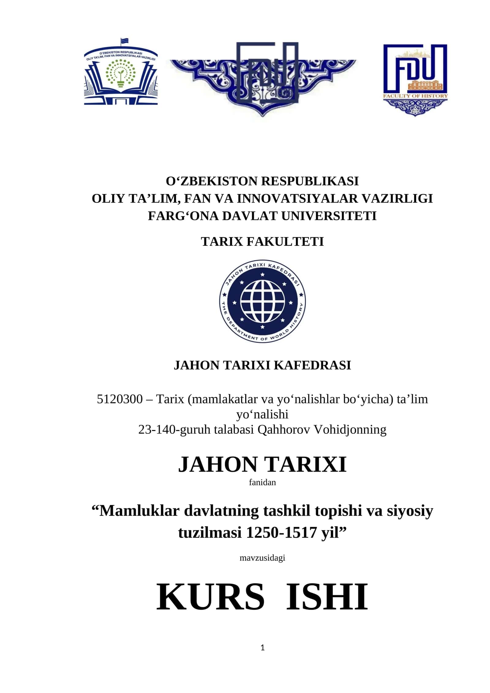 Mamluklar davlatning tashkil topishi va siyosiy tuzilmasi 1250-1517 yil 1