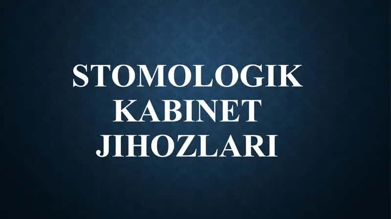 Stomatologik kabinet jihozlari 1