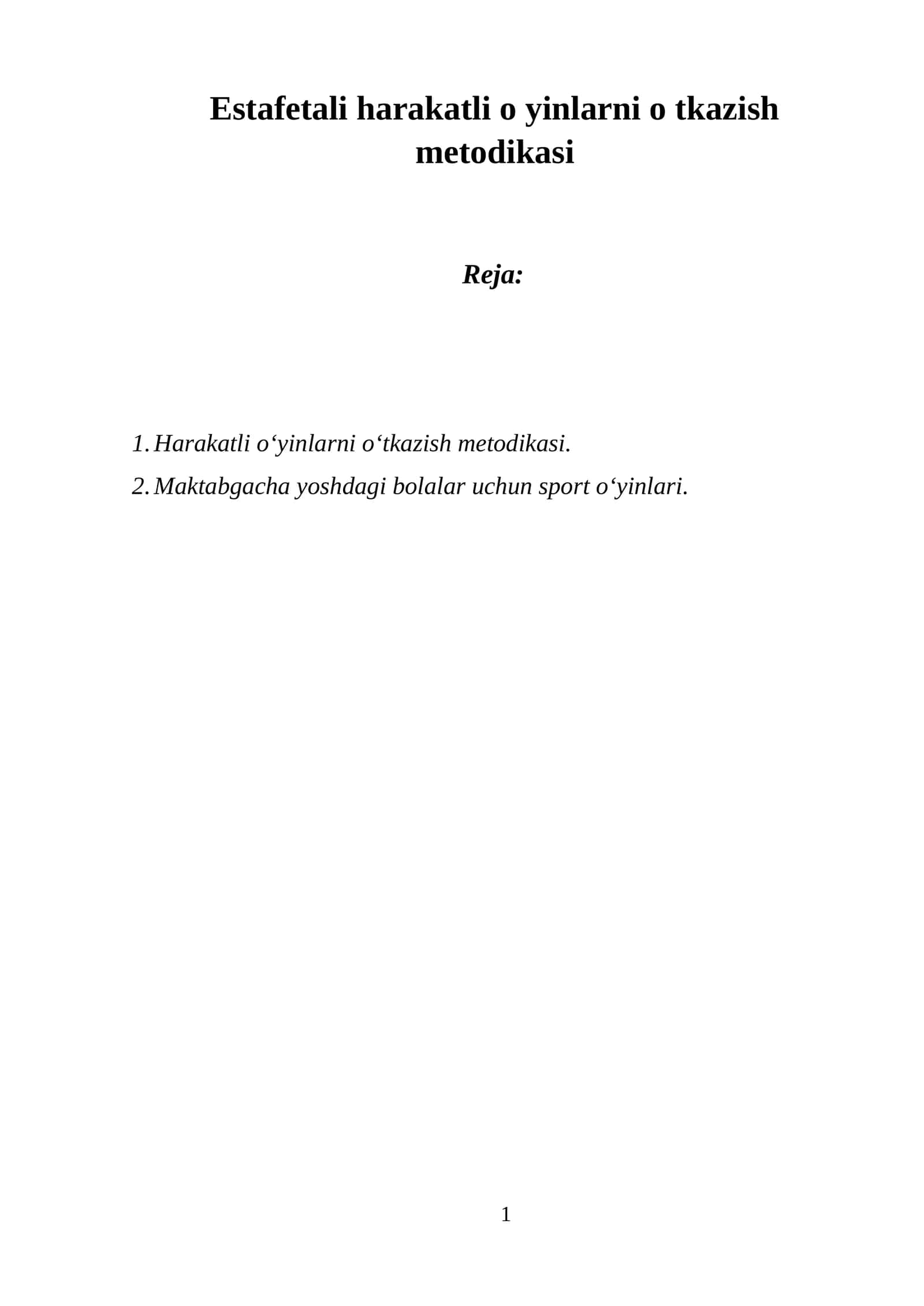 Harakatli o'yinlarni o'tkazish metodikasi 1