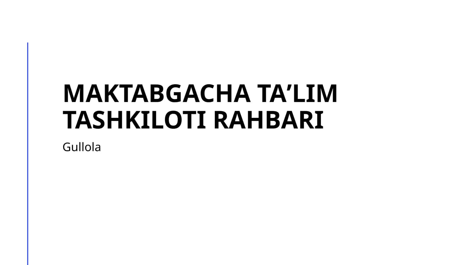 Maktabgacha taʼlim tashkiloti rahbari 1