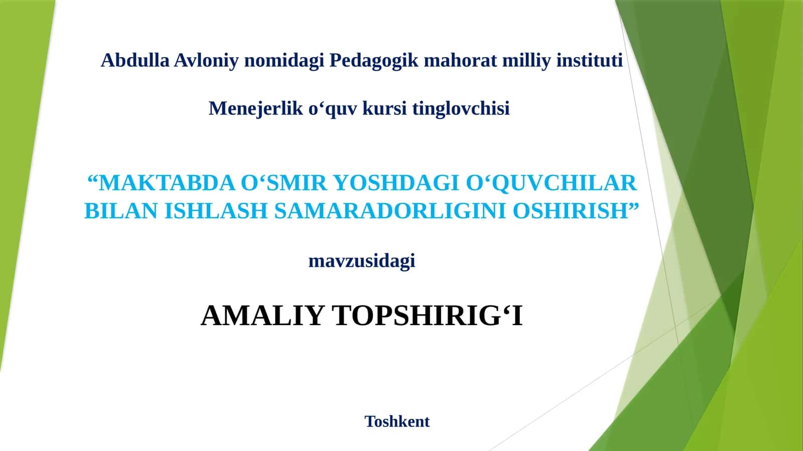 MAKTABDA O‘SMIR YOSHDAGI O‘QUVCHILAR BILAN ISHLASH SAMARADORLIGINI OSHIRISH 1