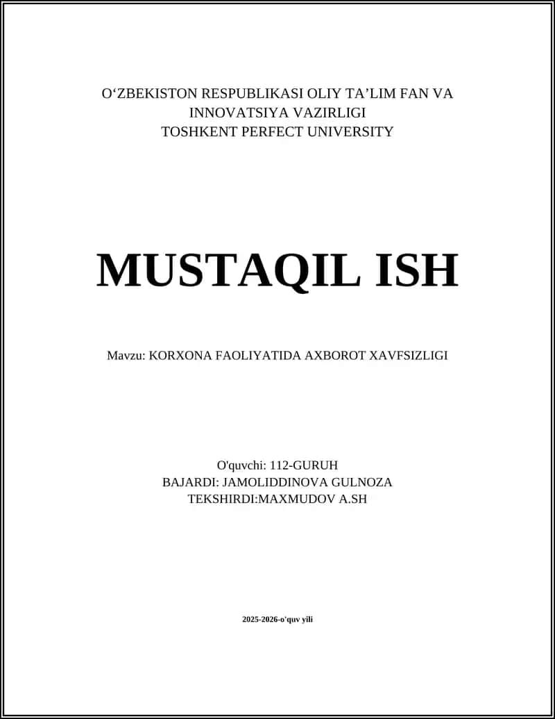 KORXONA FAOLIYATIDA AXBOROT XAVFSIZLIGI 1
