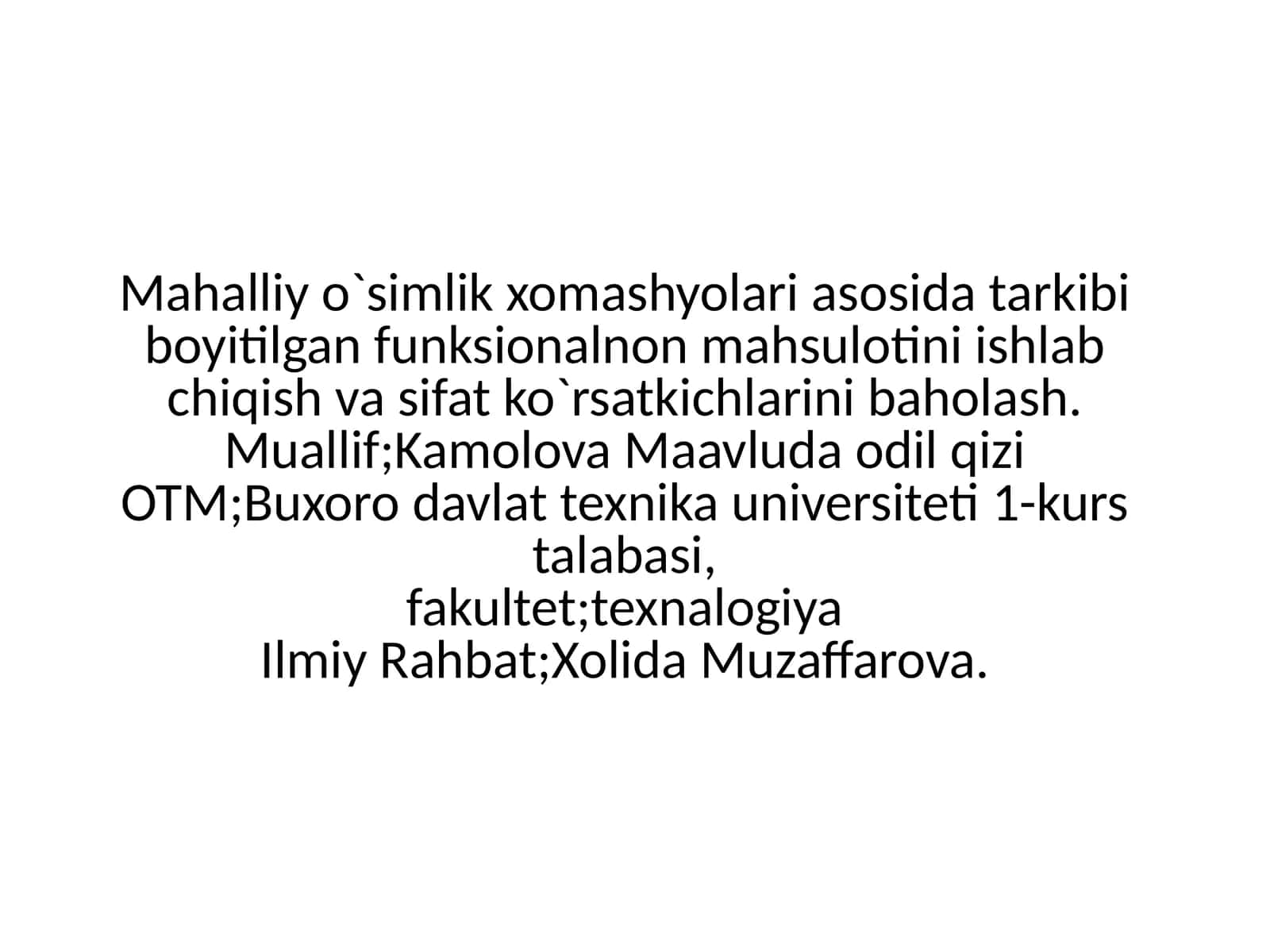 Mahalliy o`simlik xomashyolari asosida tayyorlangan funksional non mahsuloti 1