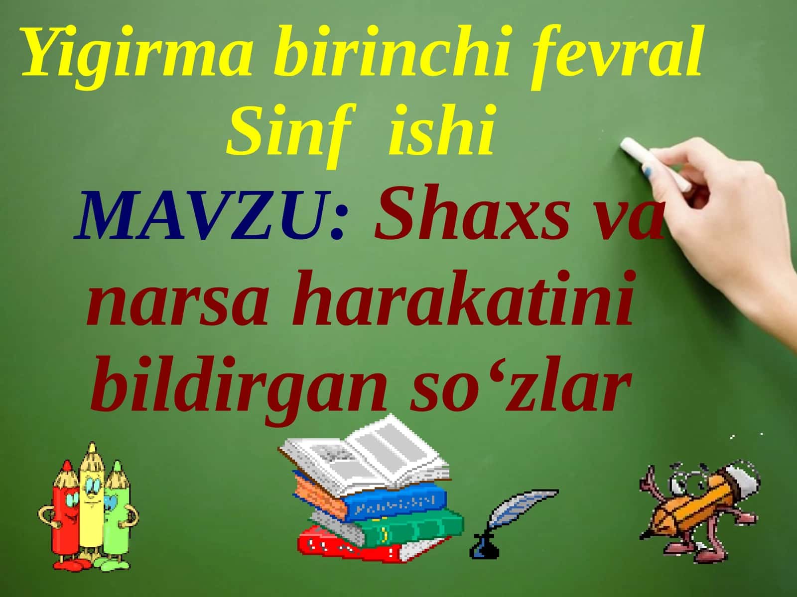 2-sind. Ona tili. Shaxs va narsa harakatini bildirgan so‘zlar. dars ishlanma 1