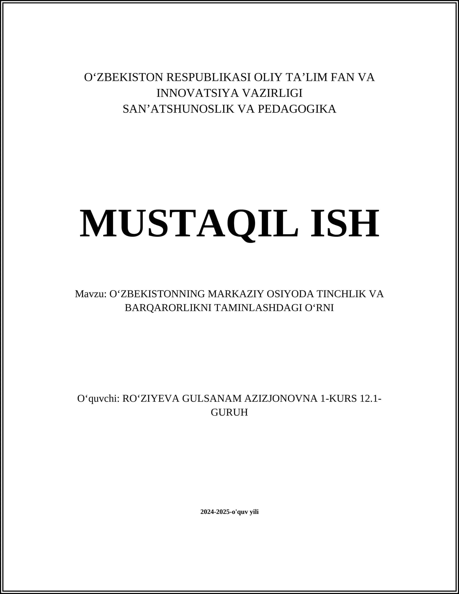 O‘ZBEKISTONNING MARKAZIY OSIYODA TINCHLIK VA BARQARORLIKNI TAMINLASHDAGI OʻRNI 1