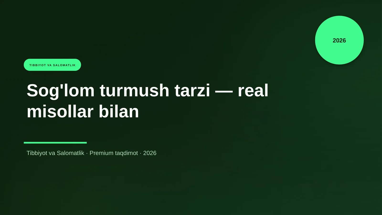 Sog'lom turmush tarzi — real misollar bilan 1