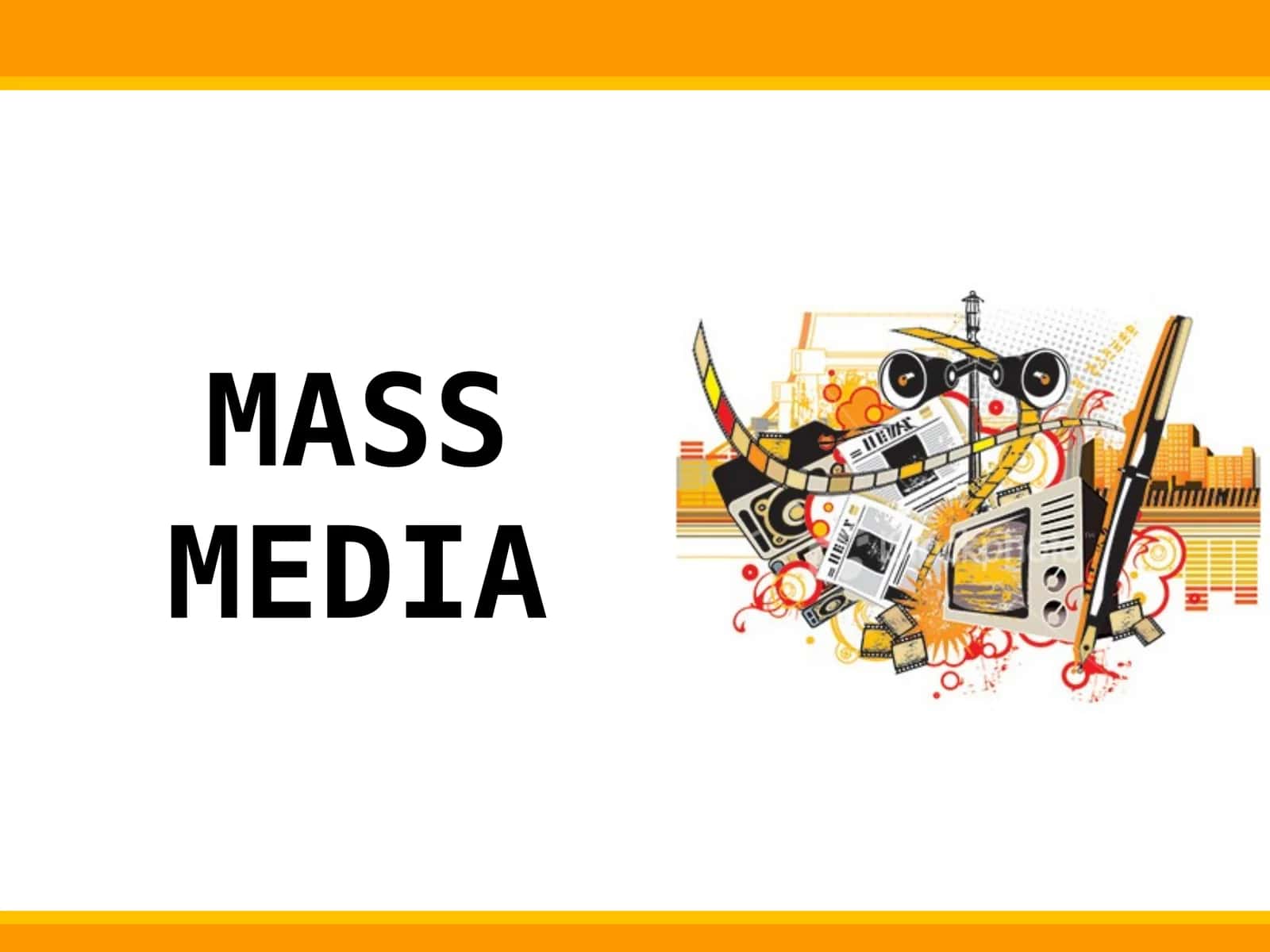 MASS MEDIA 1