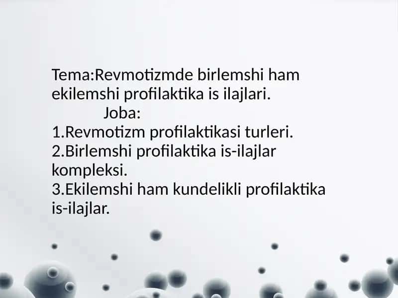 Revmotizmde birlemshi ham ekilemshi profilaktika va ilajlar 1