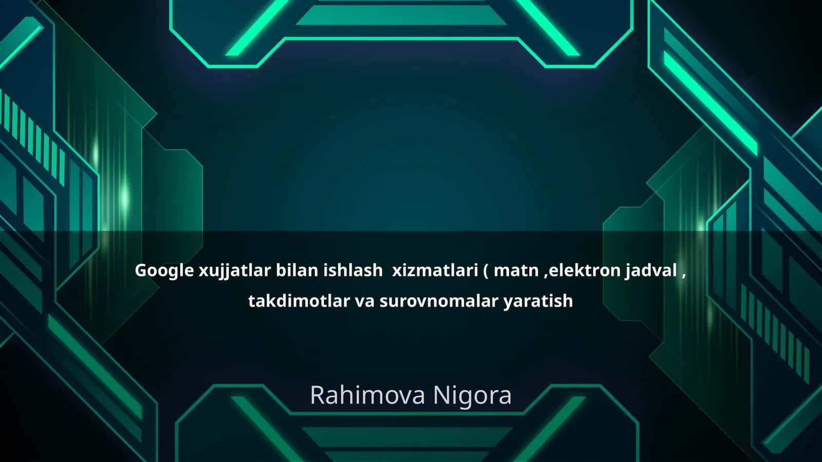 Google xujjatlar bilan ishlash xizmatlari 1