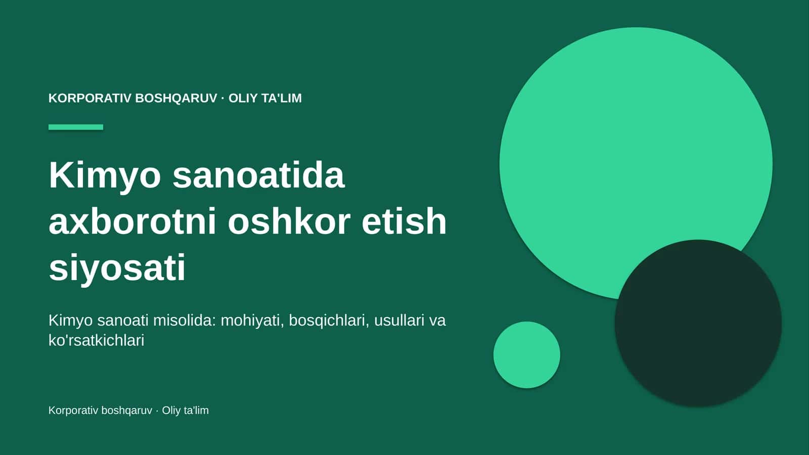 Kimyo sanoatida axborotni oshkor etish siyosati 1