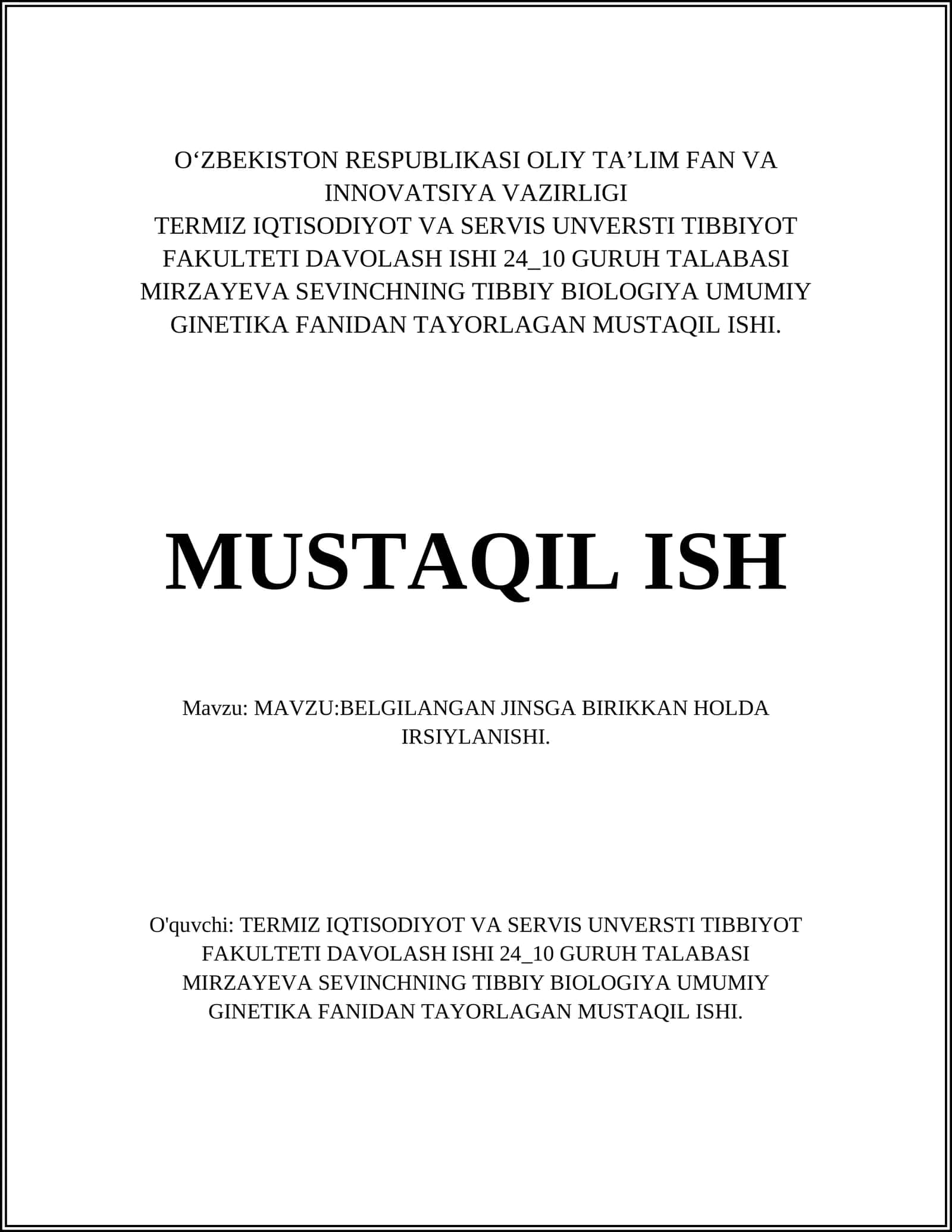 MUSTAQIL ISHI: BELGILANGAN JINSGA BIRIKKAN HOLDA IRSIYLANISHI 1