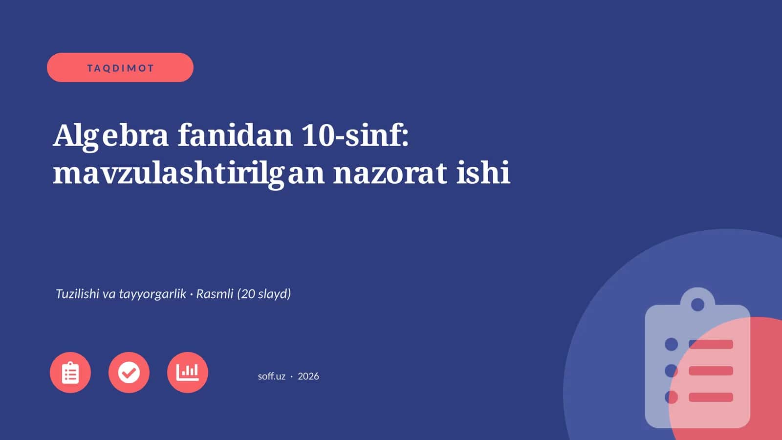 Algebra fanidan 10-sinf: mavzulashtirilgan nazorat ishi 1