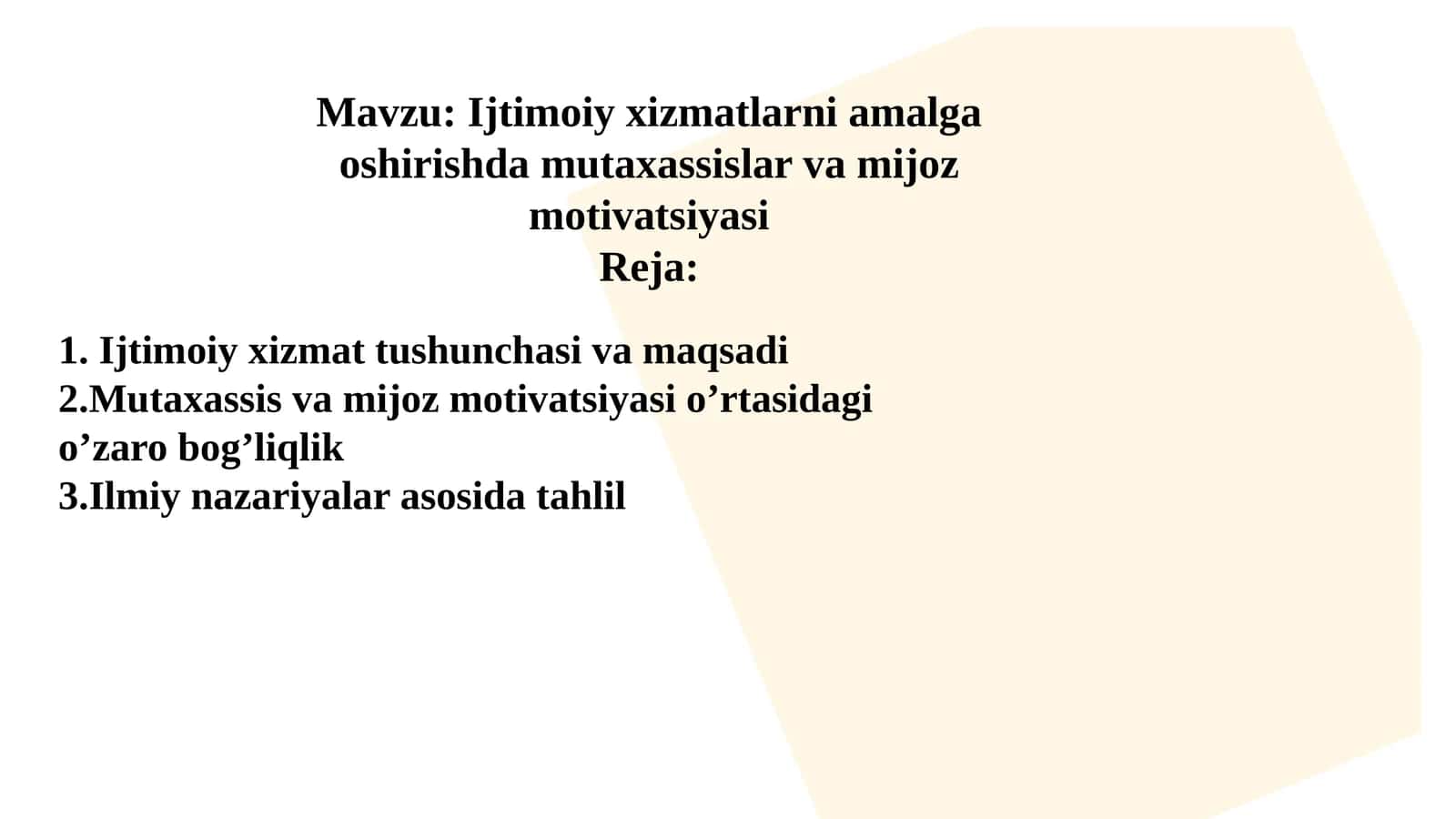 Ijtimoiy xizmatlarni amalga oshirishda mutaxassislar va mijoz motivatsiyasi 1