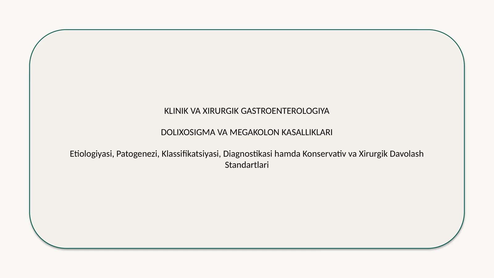 🩺 Dolixosigma va megakolon — 15 slaydli tibbiy taqdimot 1