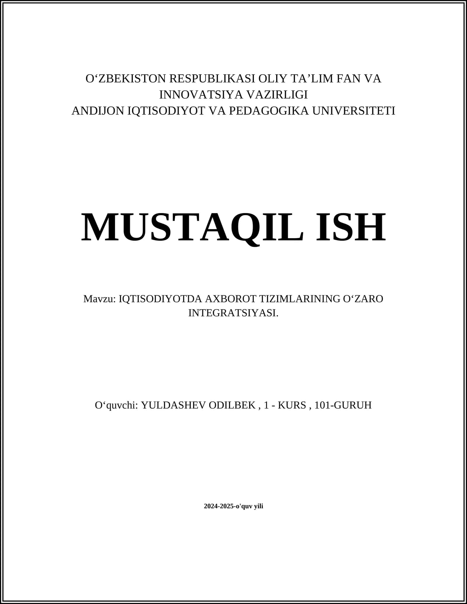 IQTISODIYOTDA AXBOROT TIZIMLARINING O‘ZARO INTEGRATSIYASI 1
