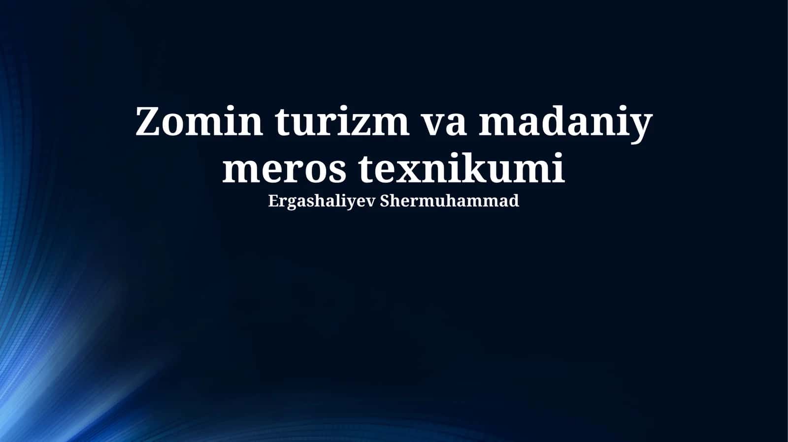 Zomin turizm va madaniy meros texnikumi 1