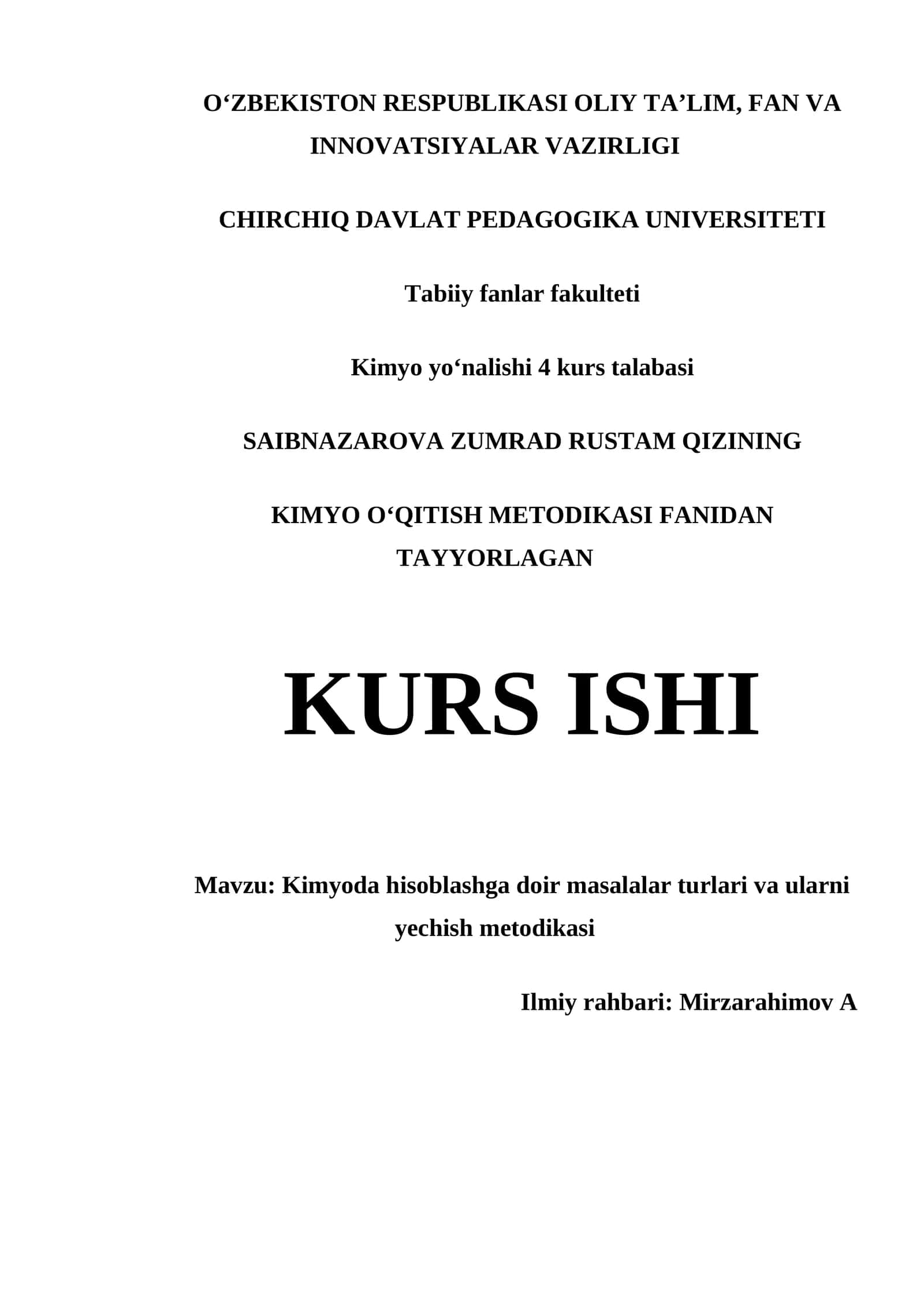 KIMYO OʻQITISH METODIKASI FANIDAN TAYYORLAGAN KURS ISHI 1