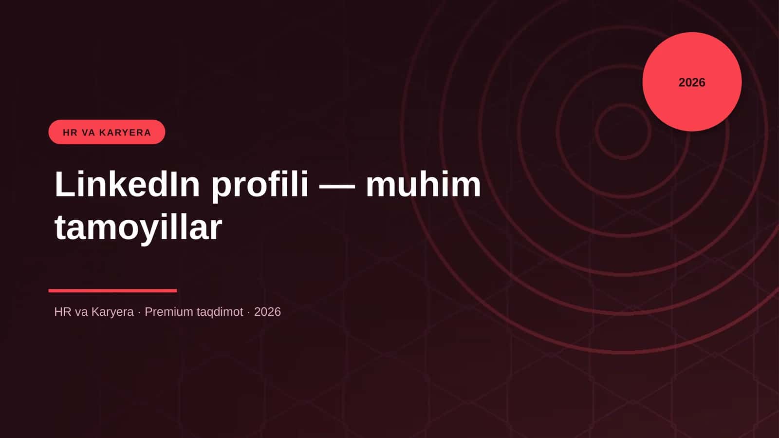 LinkedIn profili — muhim tamoyillar 1