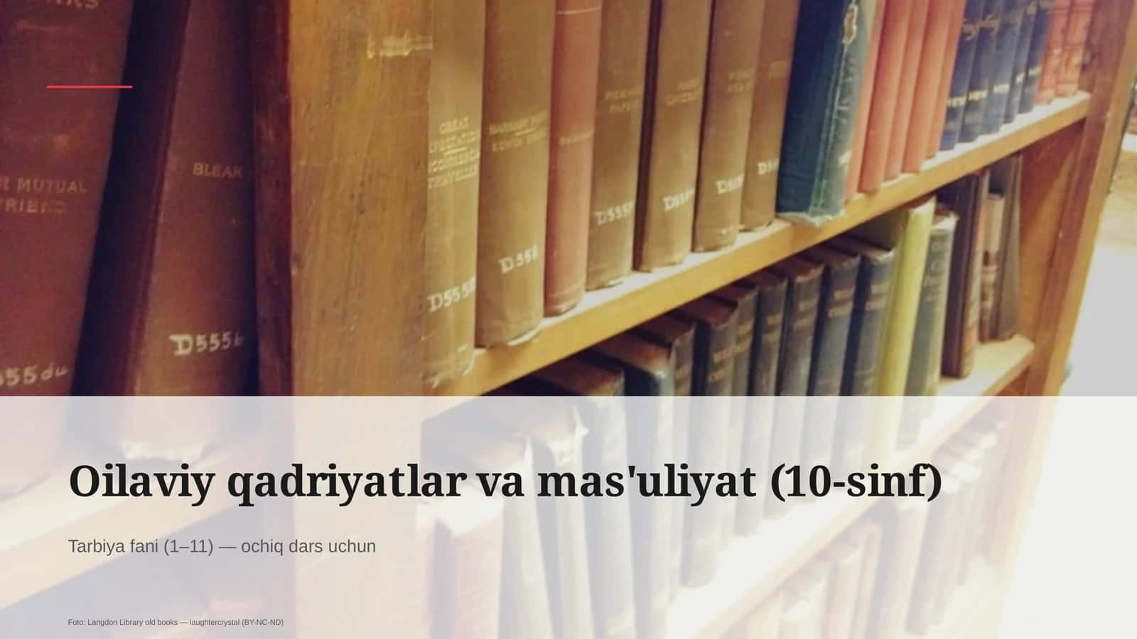 Oilaviy qadriyatlar va mas'uliyat (10-sinf) 1