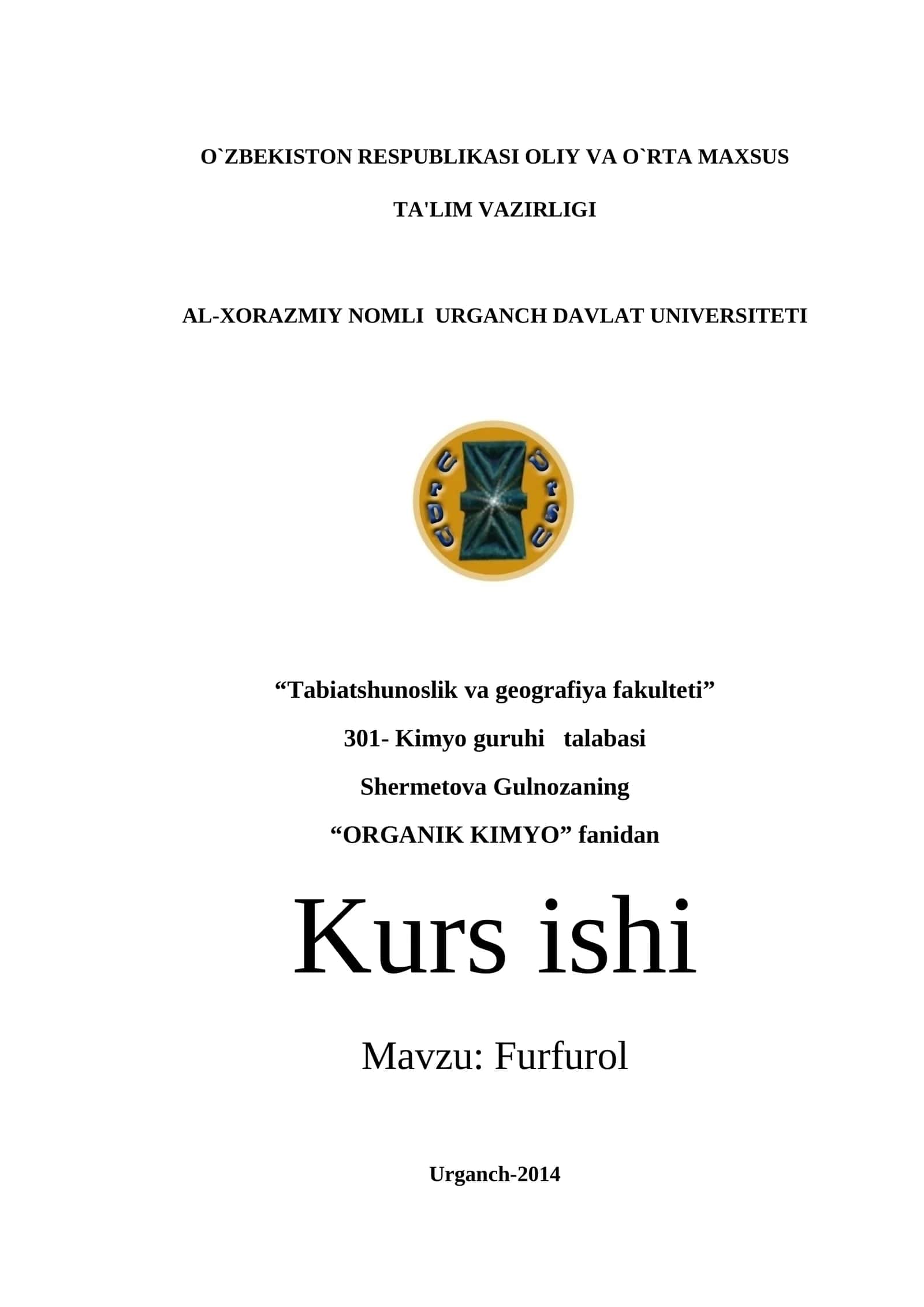 Kimyo guruhi talabasi Shermetova Gulnoz "ORGANIK KIMYO" fanidan Kurs ishi 1
