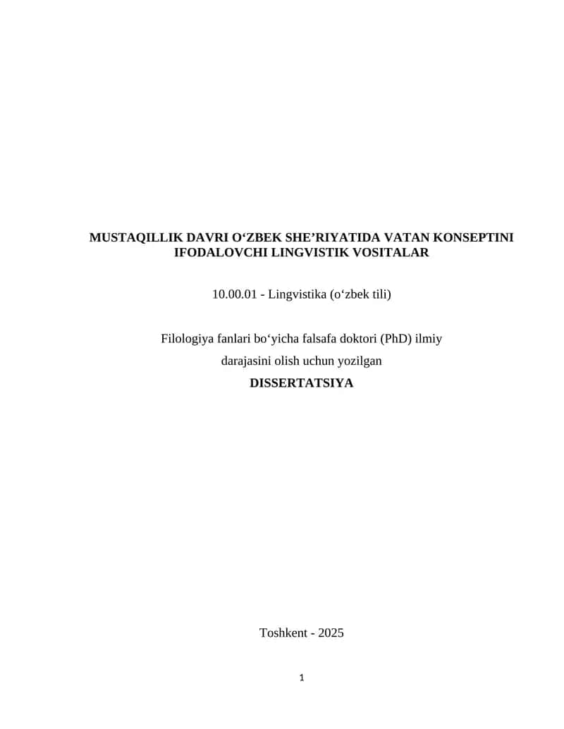 MUSTAQILLIK DAVRI O‘ZBEK SHE’RIYATIDA VATAN KONSEPTINI IFODALOVCHI LINGVISTIK VOSITALAR 1