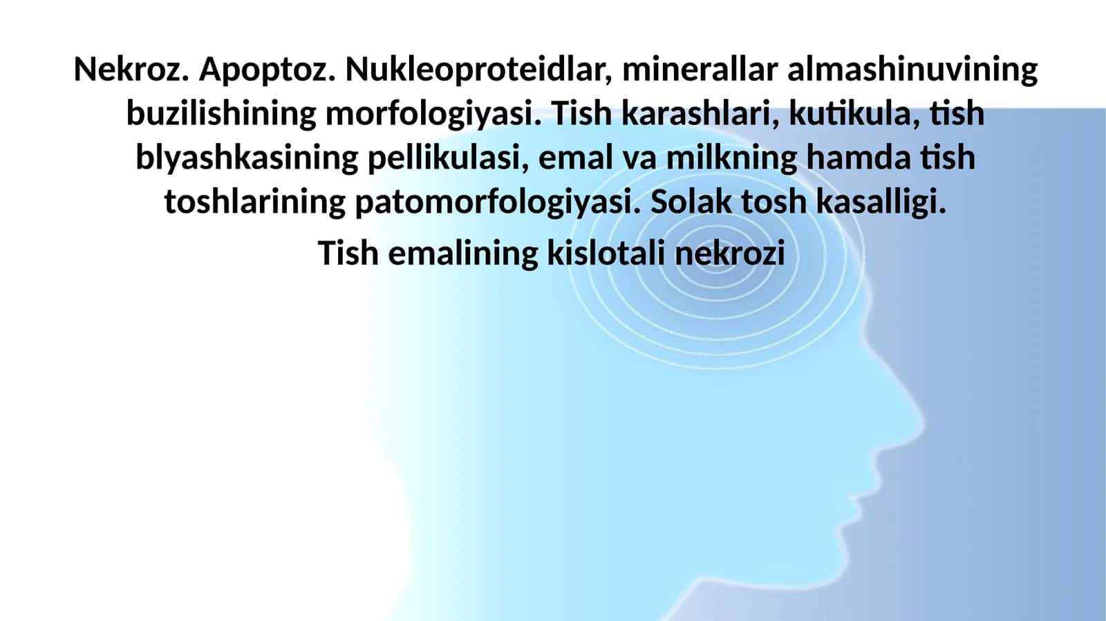 Nekroz. Apoptoz. Nukleoproteidlar, minerallar almashinuvi 1
