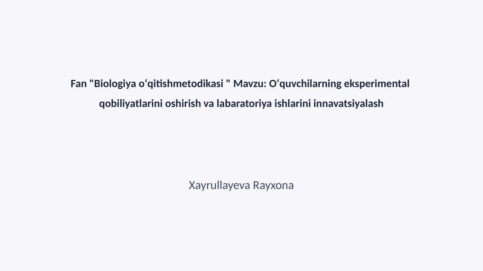 Biologiya oʻqitishmetodikasi 1