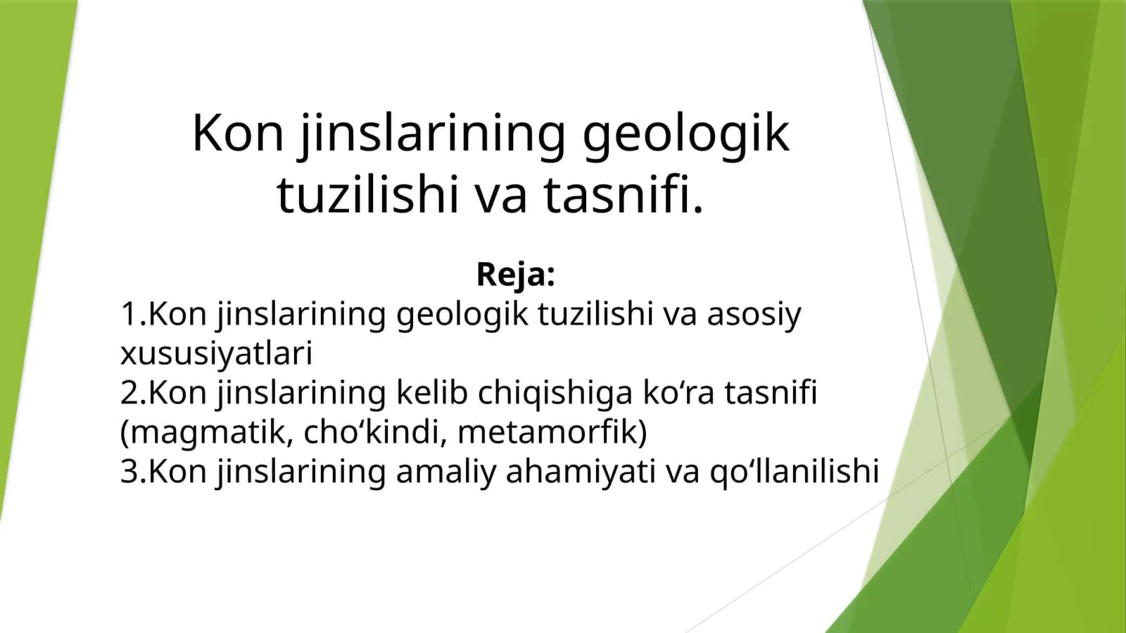 Kon jinslarining geologik tuzilishi va tasnifi 1