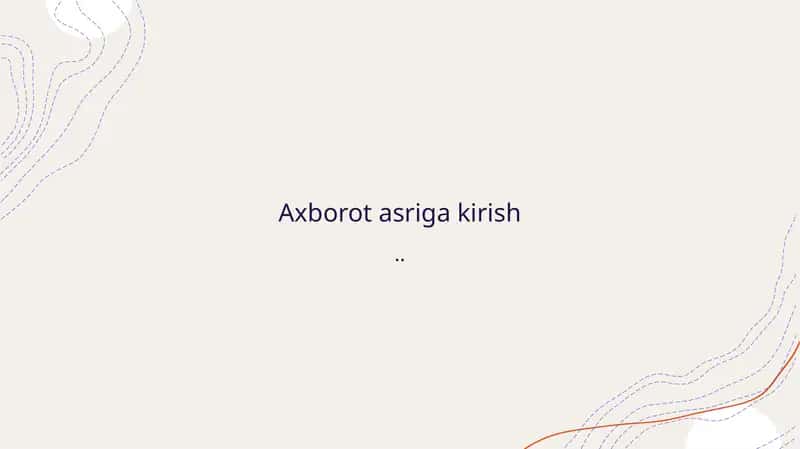Axborot asriga kirish 1