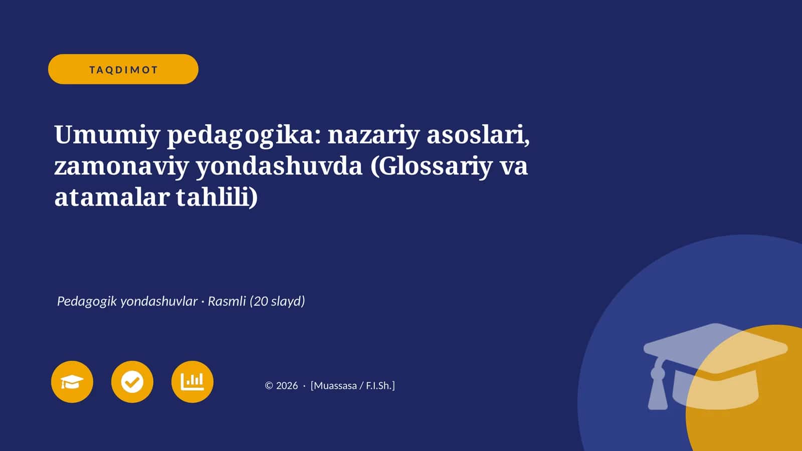 Umumiy pedagogika: nazariy asoslari, zamonaviy yondashuvda (Glossariy va atamalar tahlili) 1