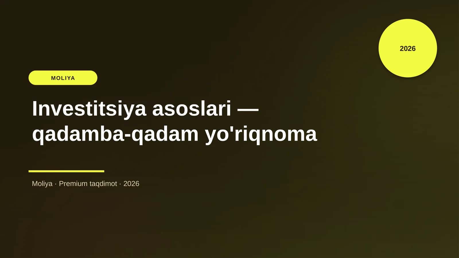 Investitsiya asoslari — qadamba-qadam yo'riqnoma 1