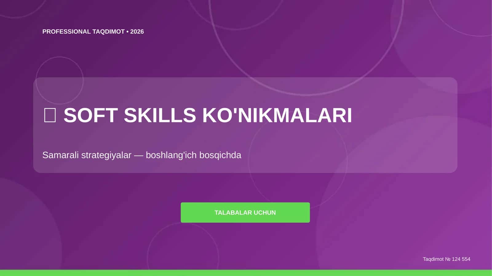 SOFT SKILLS KO'NIKMALARI 1