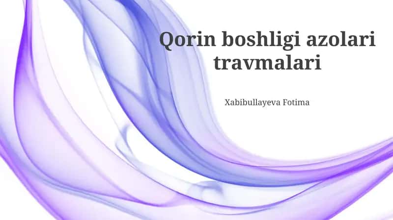 Qorin boshligi azolari travmalari 1