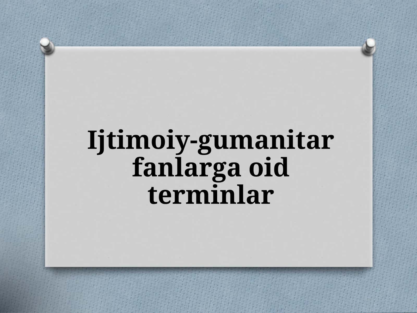 Ijtimoiy-gumanitar fanlar 1