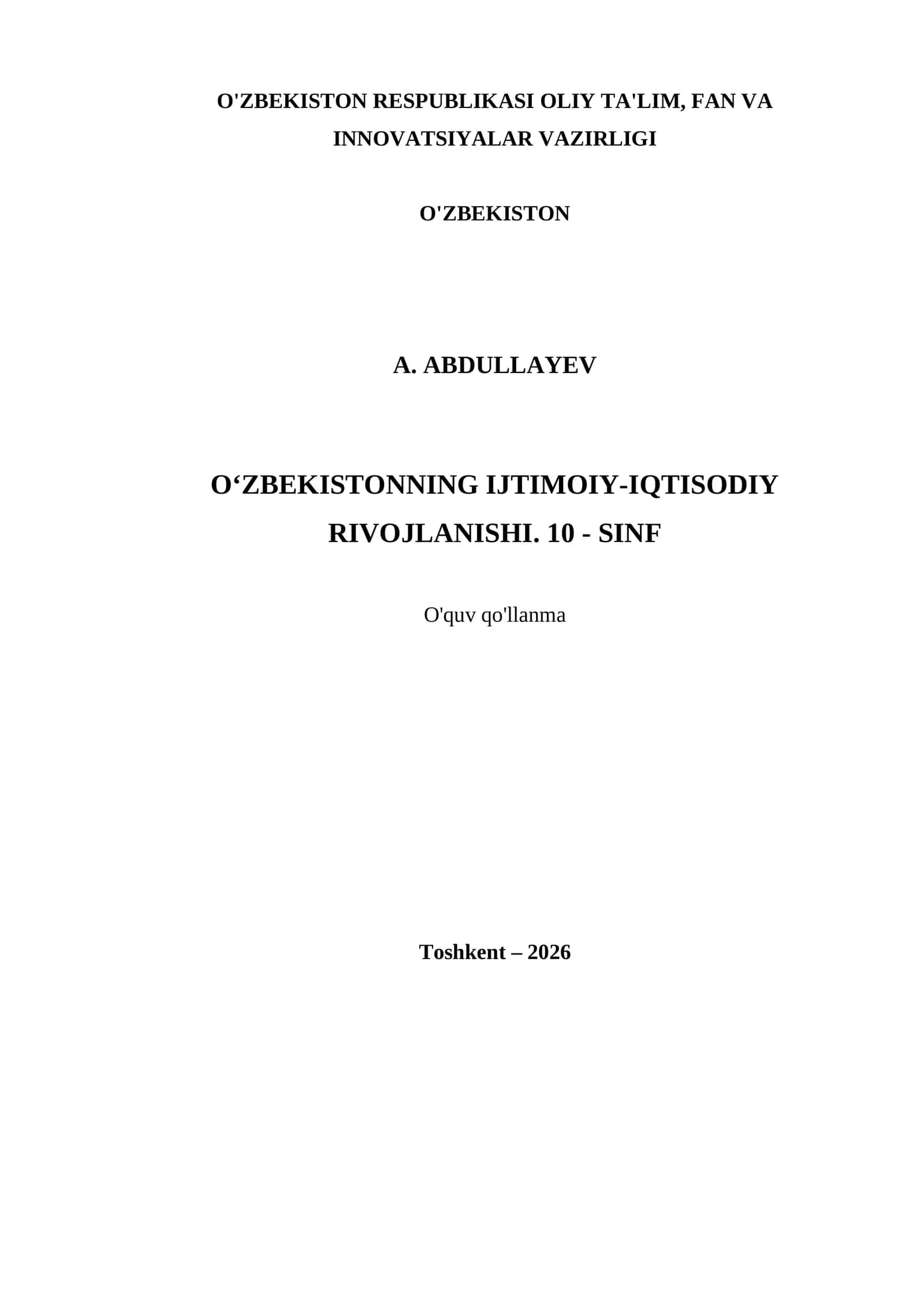O‘ZBEKISTONNING IJTIMOIY-IQTISODIY RIVOJLANISHI. 10 - SINF 1