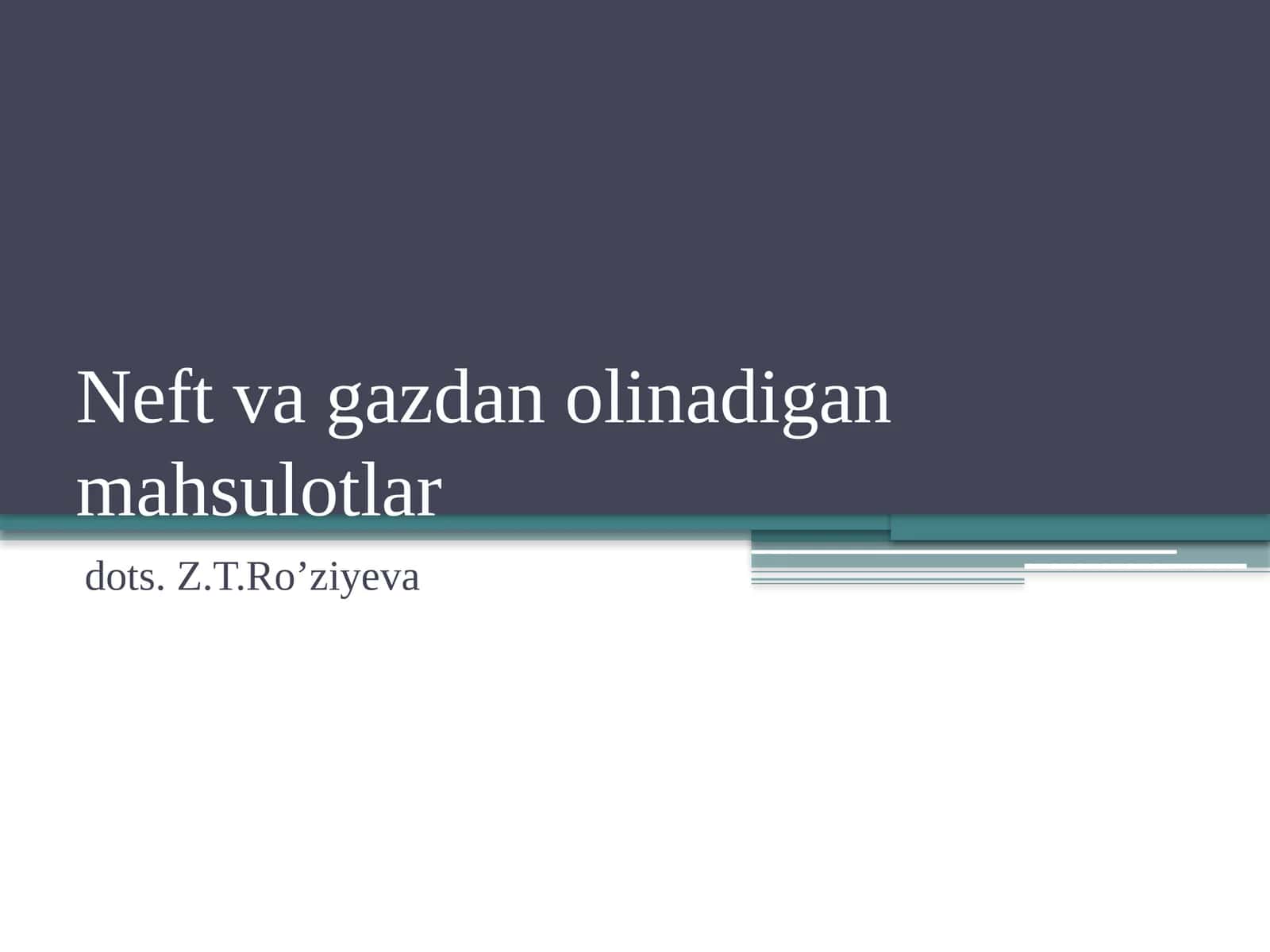 Neftvagazdanolinadiganmahsulotlar 1