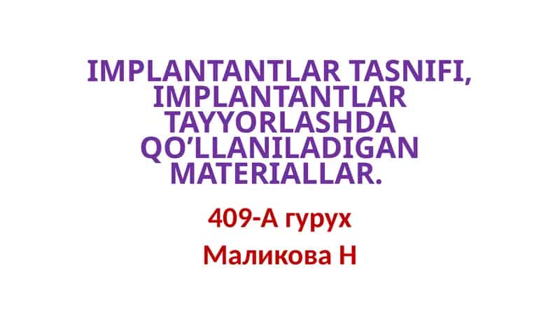 IMPLANTANTLAR TASNIFI 1