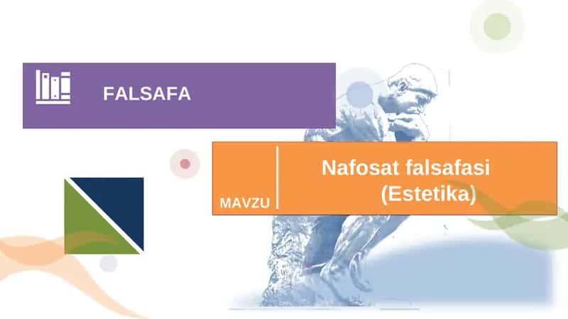 Nafosat falsafasi (Estetika) 1