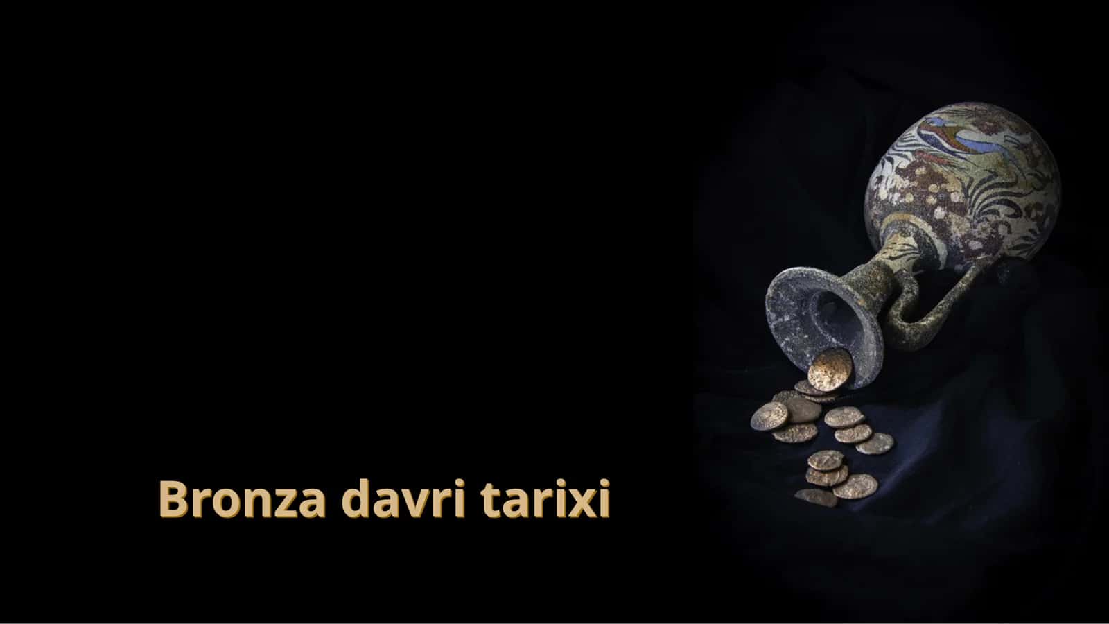 Bronza  davri  tarixi 1