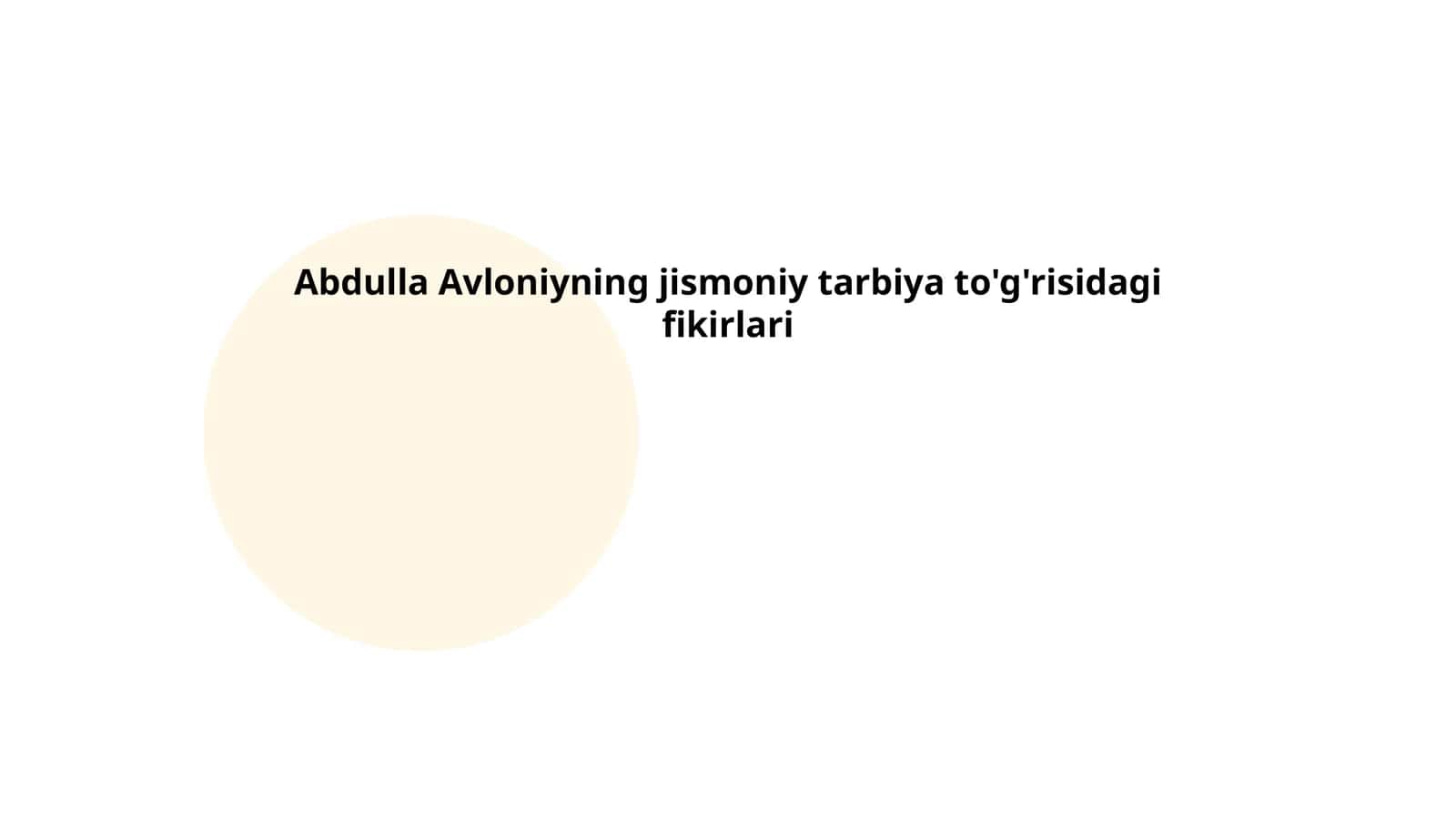 Abdulla Avloniyning jismoniy tarbiya to'g'risidagi fikirlari 1