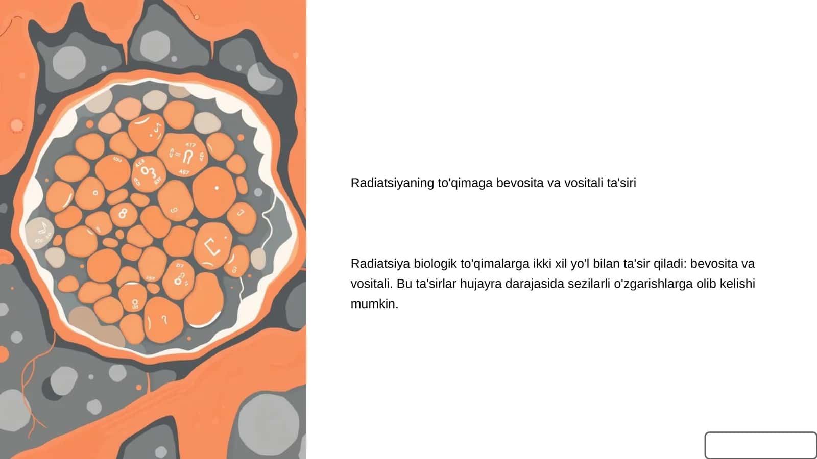 Radiatsiyaning to'qimaga bevosita va vositali ta'siri 1