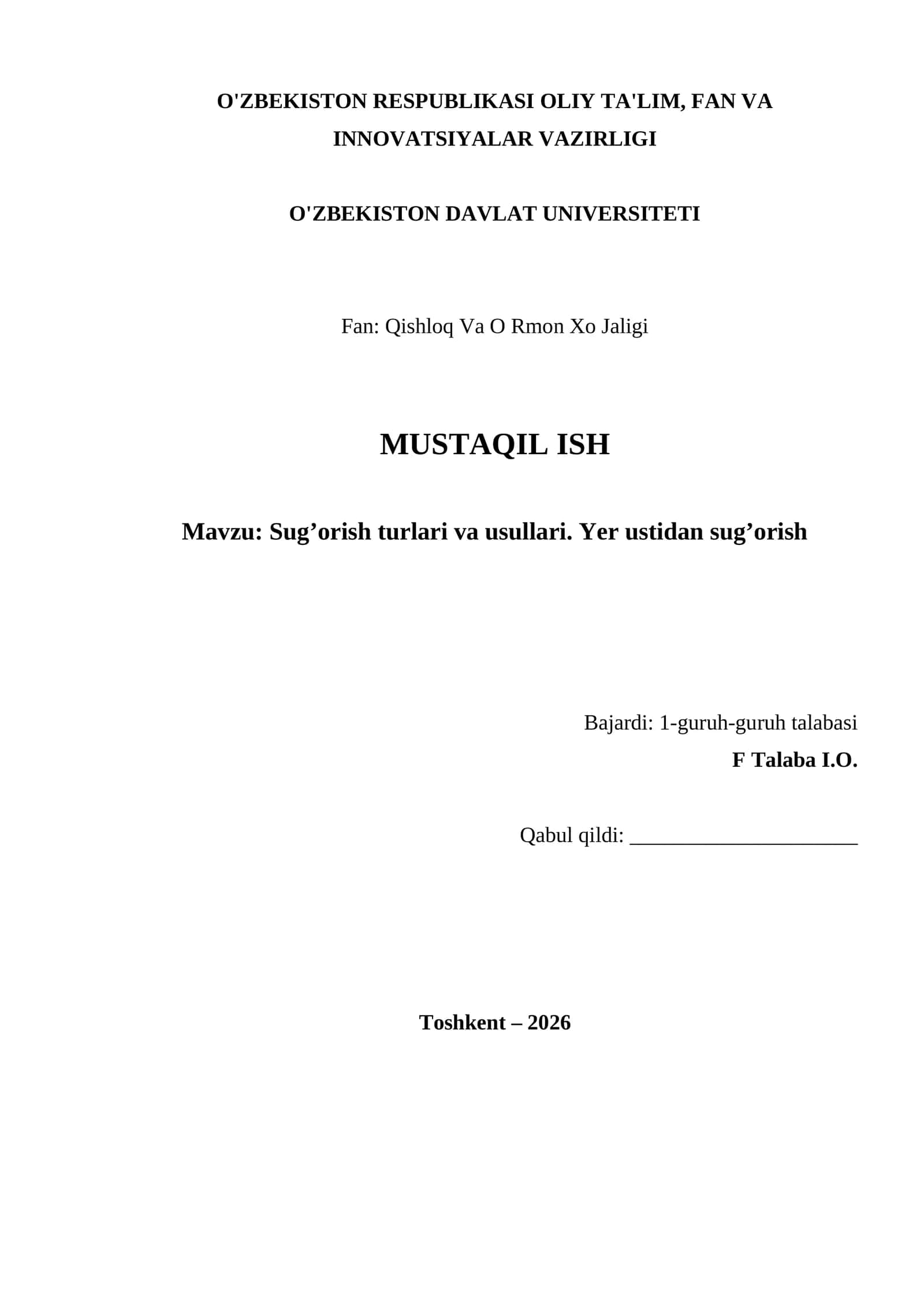 Sug’orish turlari va usullari. Yer ustidan sug‘orish 1